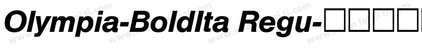 Olympia-BoldIta Regu字体转换